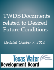 TWDB Documents Related to Desired Future Conditions.