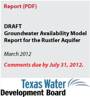 Groundwater Availability Model Report for the Rustler Aquifer - DRAFT